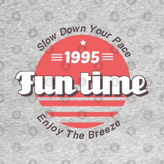 Vsco Girl Vintage Fun Time Slow Down Enjoy The Breeze 1995 by A Comic Wizard